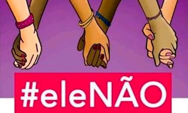 EDITORIAL: As redes sociais e as ruas dizem #EleNão