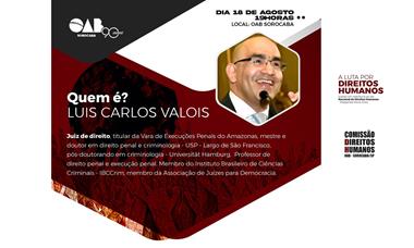 Luís Carlos Valois apresenta palestra nesta quinta-feira na OAB