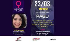 Mulheres e Luta debate Pagu e sua importância para a emancipação feminina